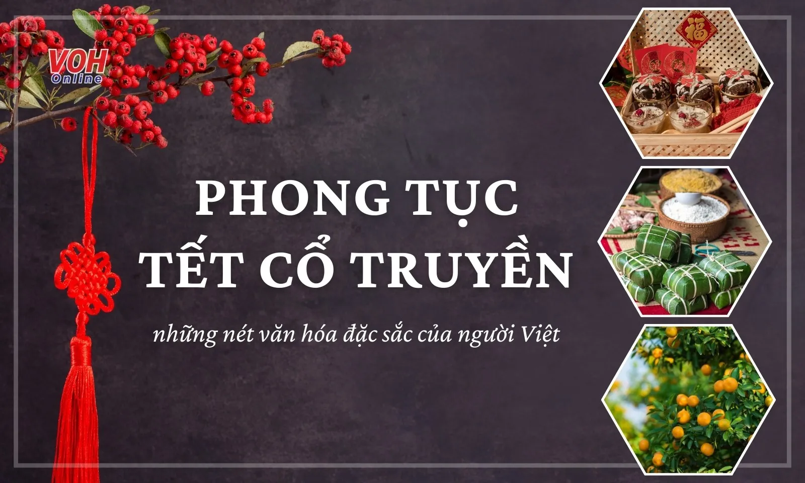 17 phong tục ngày Tết cổ truyền đậm đà hồn Việt