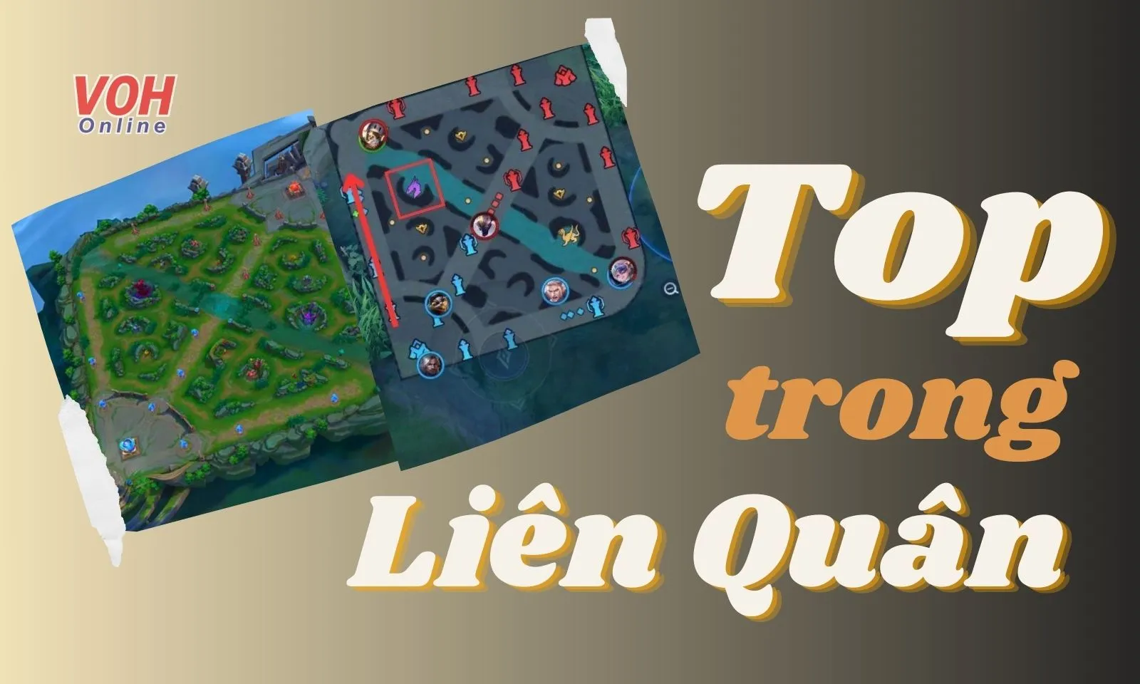 Top là gì trong Liên Quân? Điều cần biết khi đi top Liên Quân