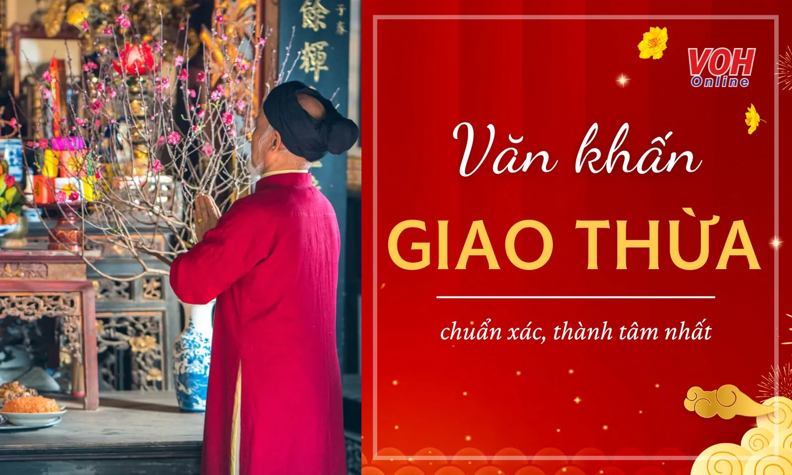 Gợi ý các bài văn khấn giao thừa đầy đủ và chuẩn xác nhất