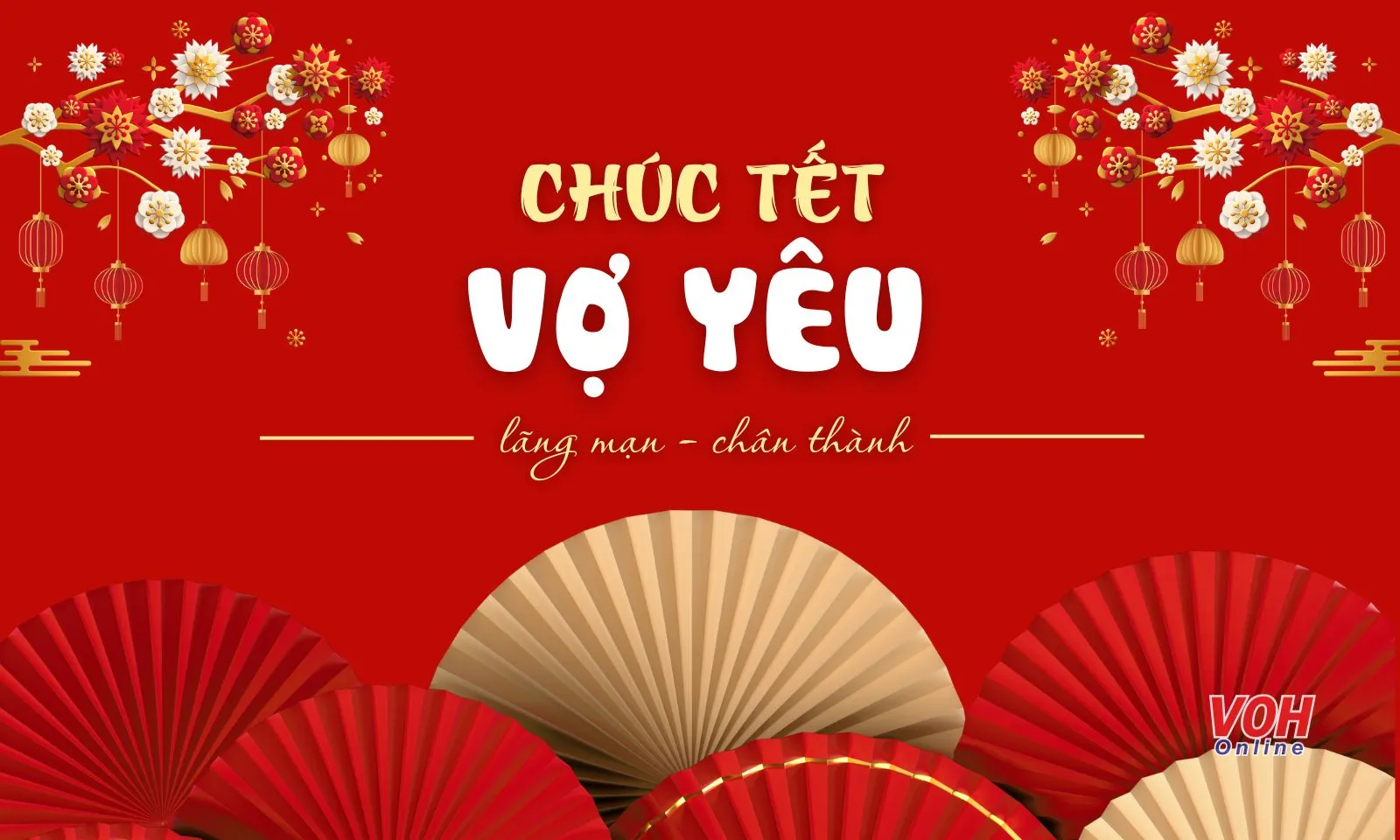 Top lời chúc Tết vợ yêu chân thành, lãng mạn nhất