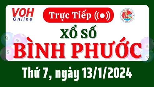 XSBP 13/1 - Kết quả xổ số Bình Phước hôm nay thứ 7 ngày 13/1/2024