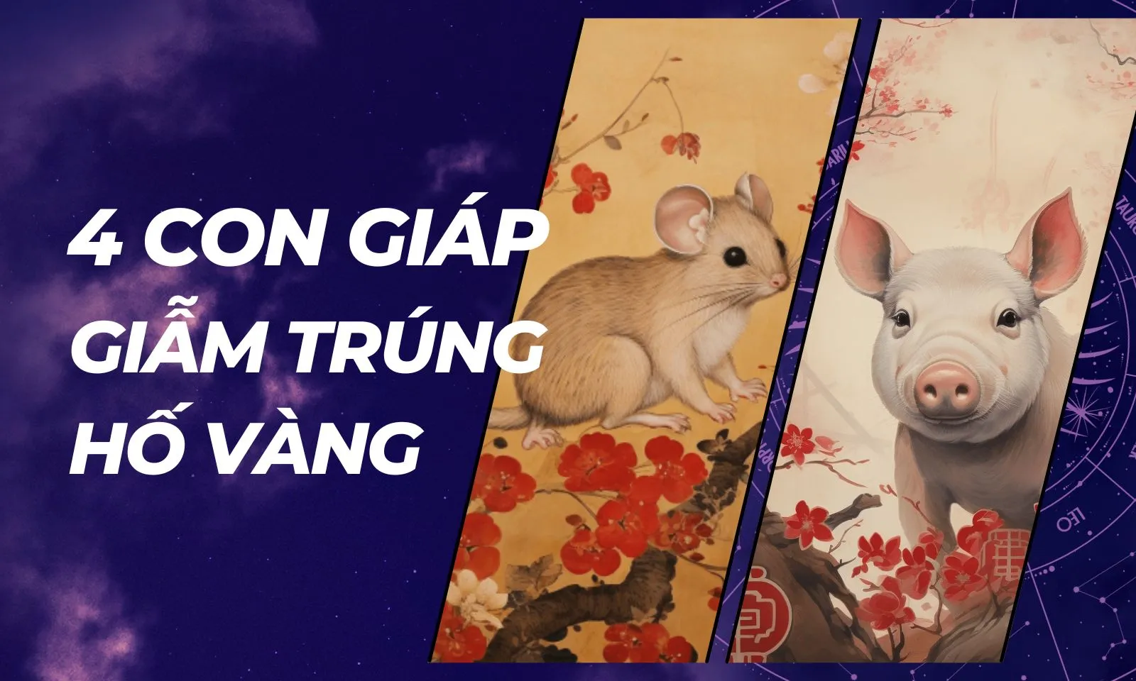 4 con giáp tài lộc đầy túi, trăm bề thuận lợi