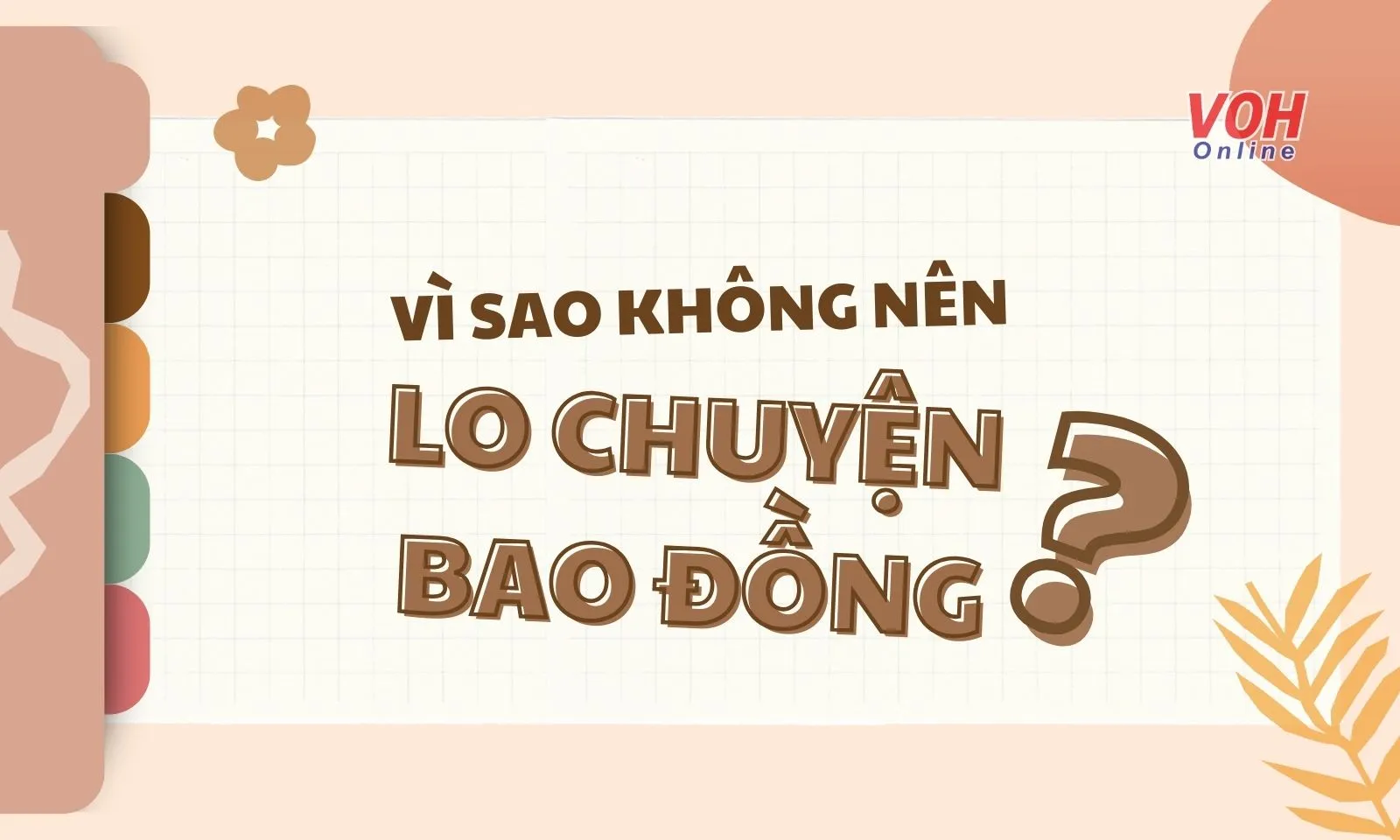 Vì sao không nên lo chuyện bao đồng?