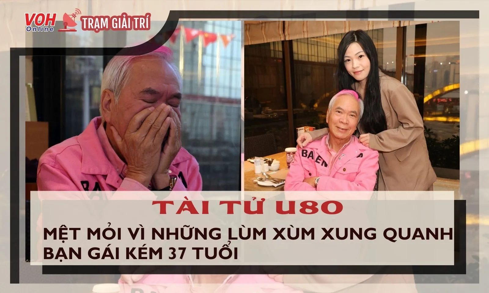 Tài tử U80 mệt mỏi vì những lùm xùm xung quanh bạn gái kém 37 tuổi
