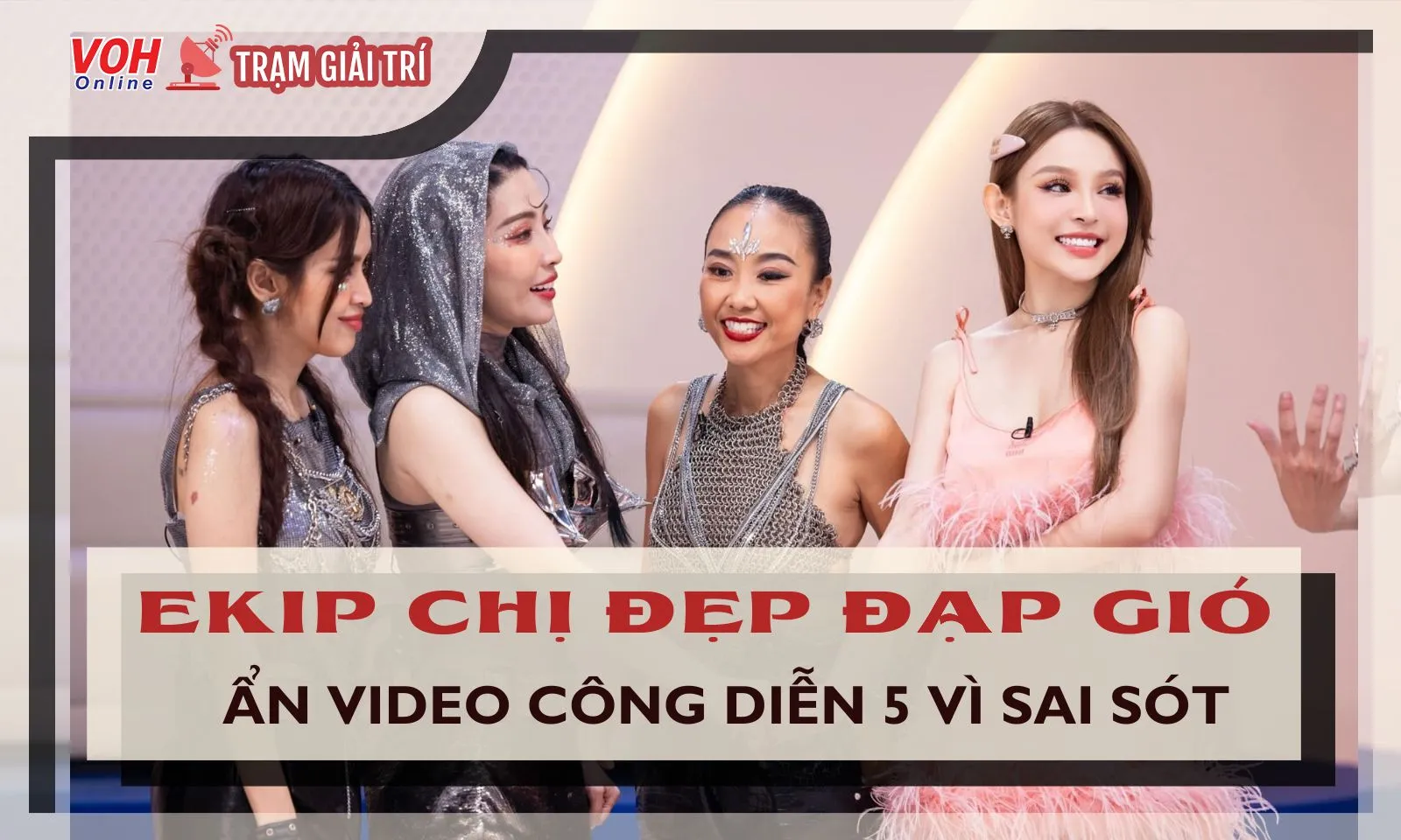 Chị Đẹp Đạp Gió Rẽ Sóng tập 13 bị ẩn vì không dán nhãn 18+ cho cảnh quay nhạy cảm