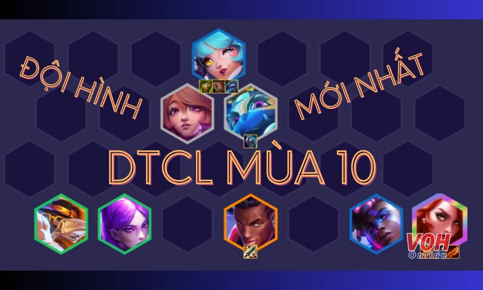 Top đội hình DTCL mùa 10 mới trong meta TFT 14.2