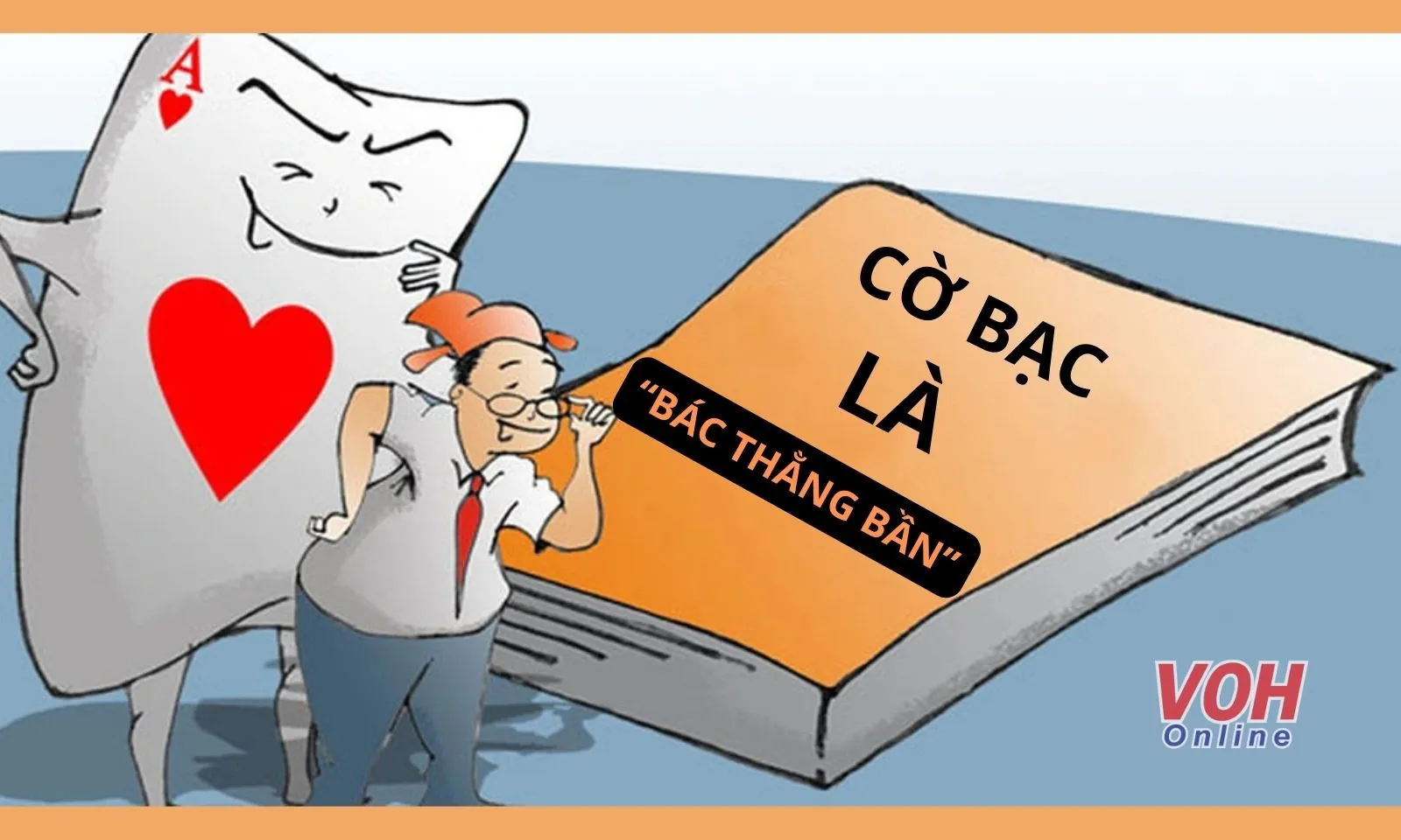 Ý nghĩa câu nói “Cờ bạc là bác thằng bần”