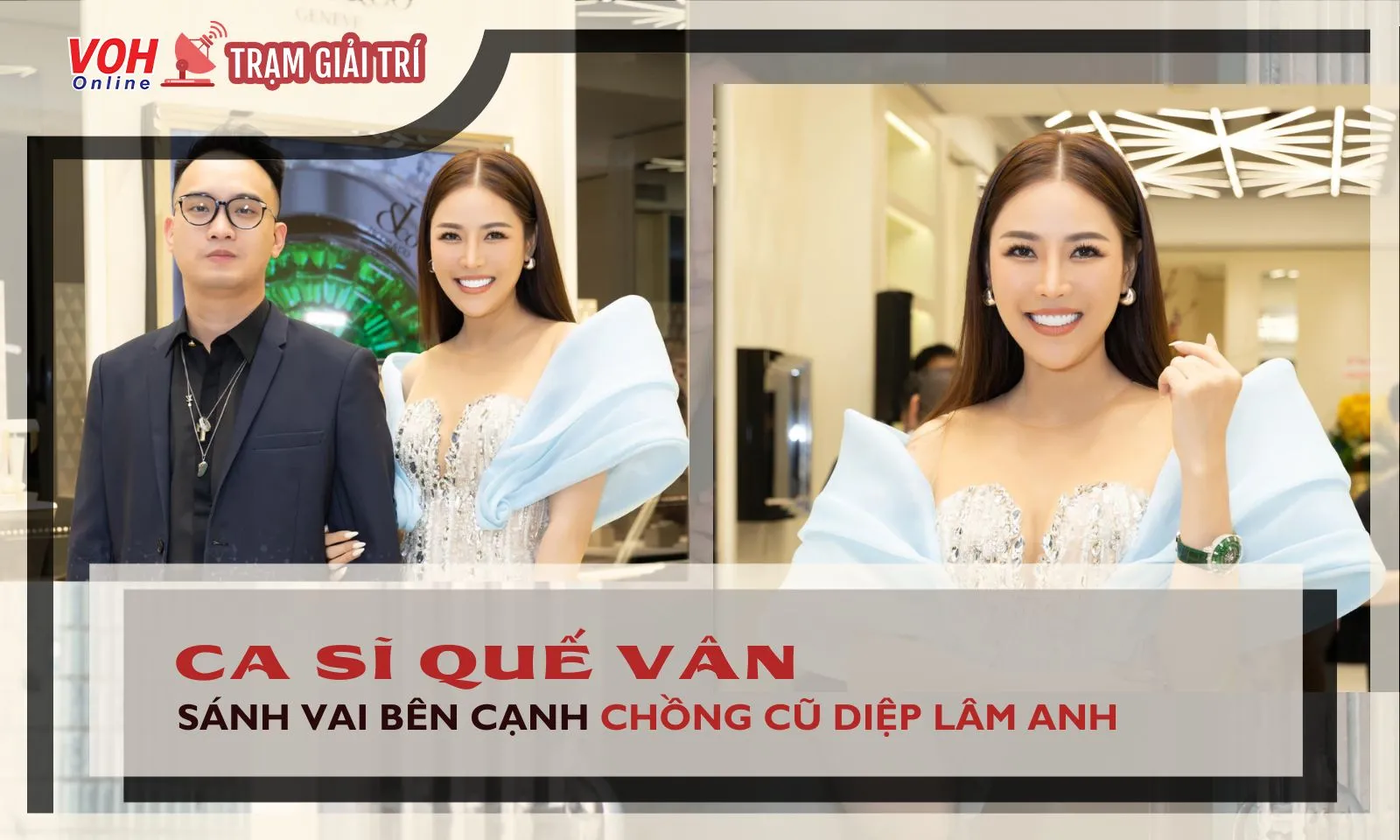 Chồng cũ Diệp Lâm Anh tình tứ bên ca sĩ Quế Vân