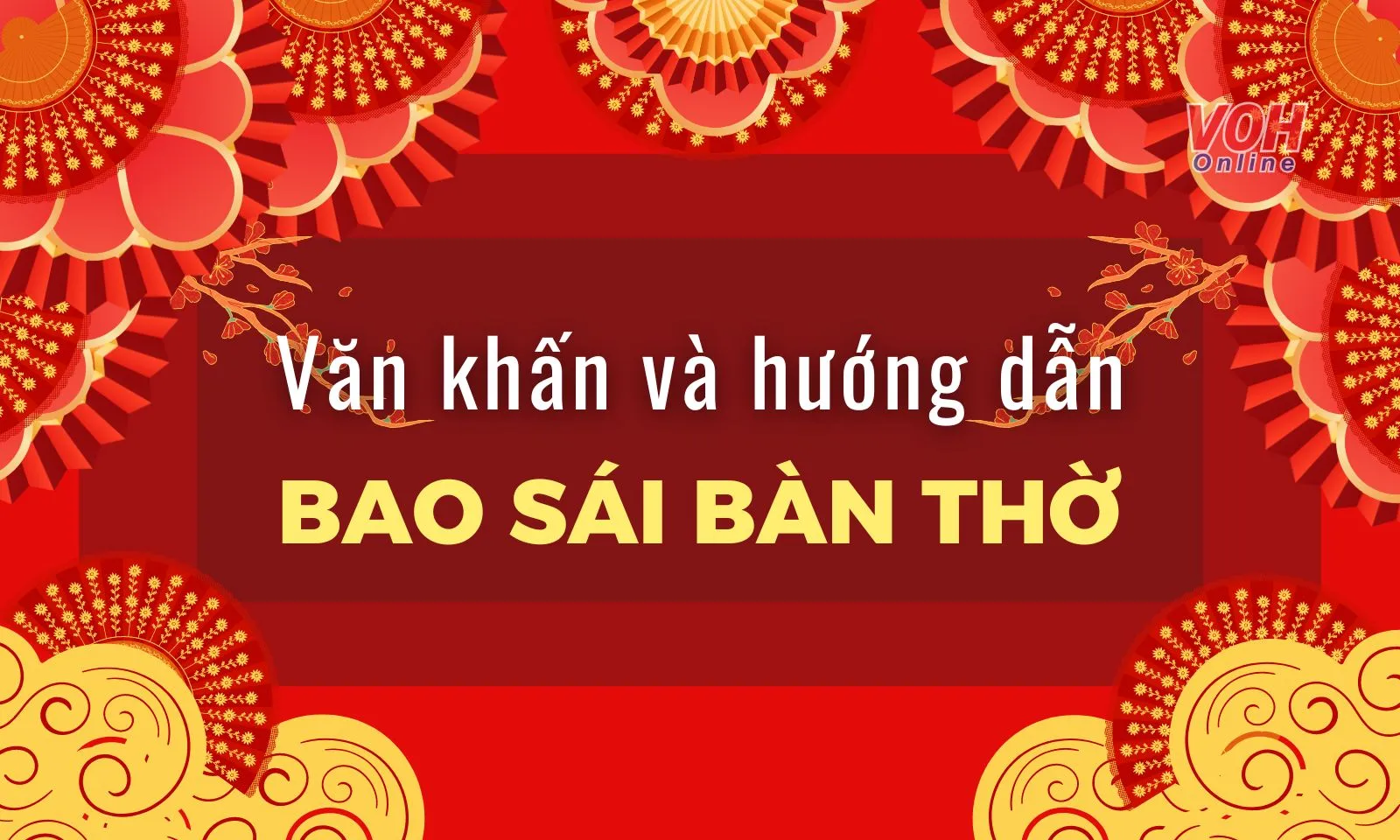 Văn khấn, cách bao sái bàn thờ, rút tỉa chân nhang dịp cuối năm