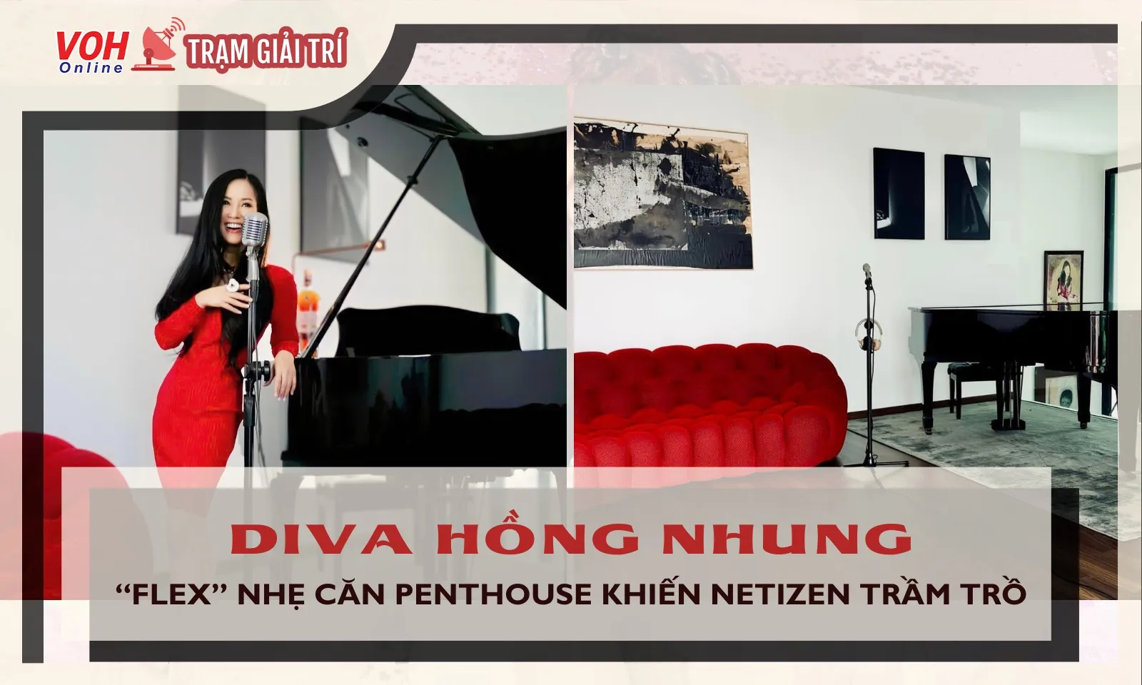 Penthouse của diva Hồng Nhung gây sốt cộng đồng mạng