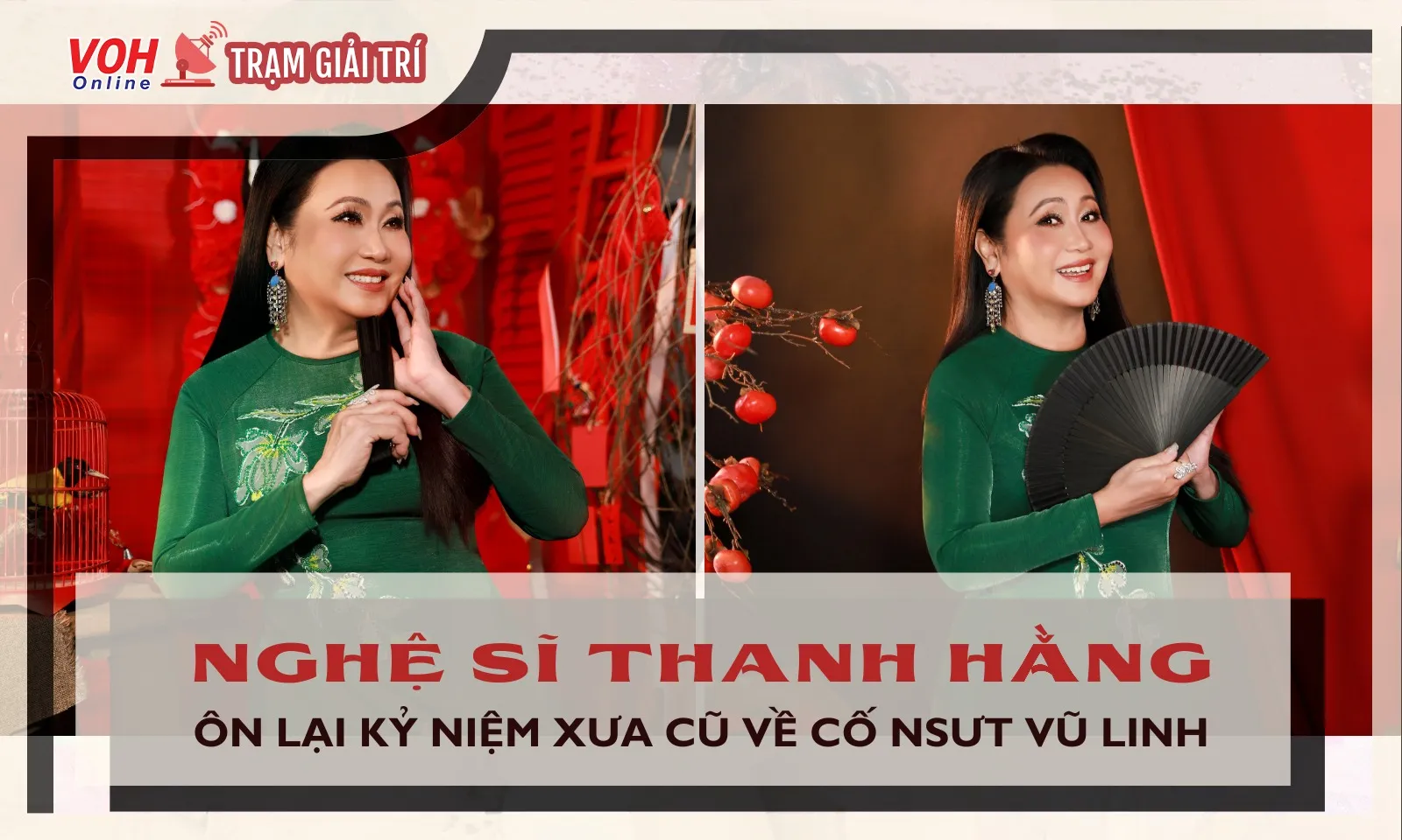 “Quái kiệt” Thanh Hằng ôn kỷ niệm tết xưa cùng cố NSƯT Vũ Linh khi đi lưu diễn