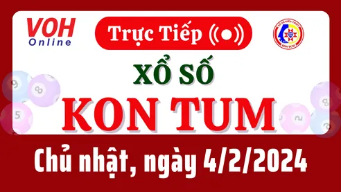 XSKT 4/2 - Kết quả xổ số Kon Tum hôm nay chủ nhật ngày 4/2/2024