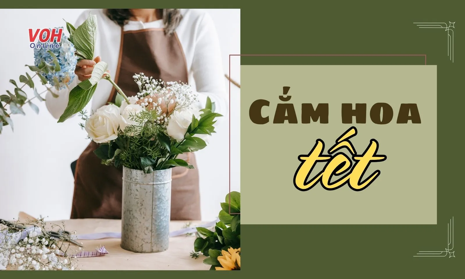 20+ cách cắm hoa Tết hút may mắn cho gia chủ