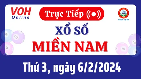 XSMN 6/2, Trực tiếp xổ số miền Nam thứ 3 ngày 6/2/2024