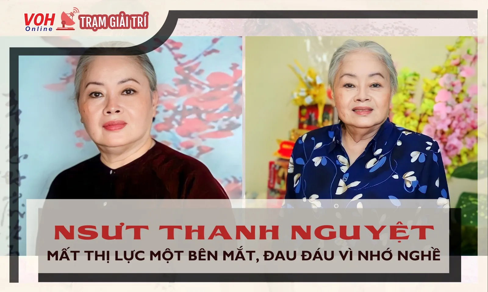 NSƯT Thanh Nguyệt: Mất thị lực một bên mắt, muốn tiếp tục với nghề nhưng chẳng thành