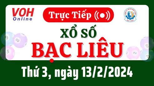 XSBL 13/2 - Kết quả xổ số Bạc Liêu hôm nay thứ 3 ngày 13/2/2024