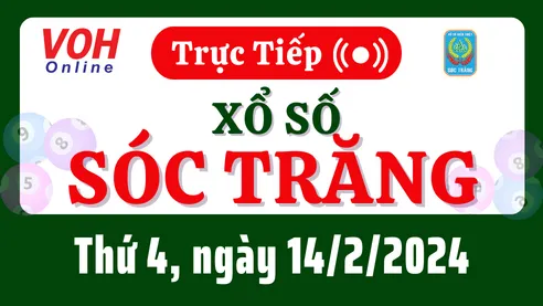 XSST 14/2 - Kết quả xổ số Sóc Trăng hôm nay thứ 4 ngày 14/2/2024