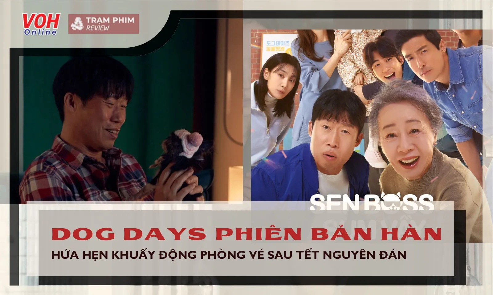 Dog Days phiên bản Hàn hứa hẹn bùng nổ sau Tết Nguyên Đán 2024