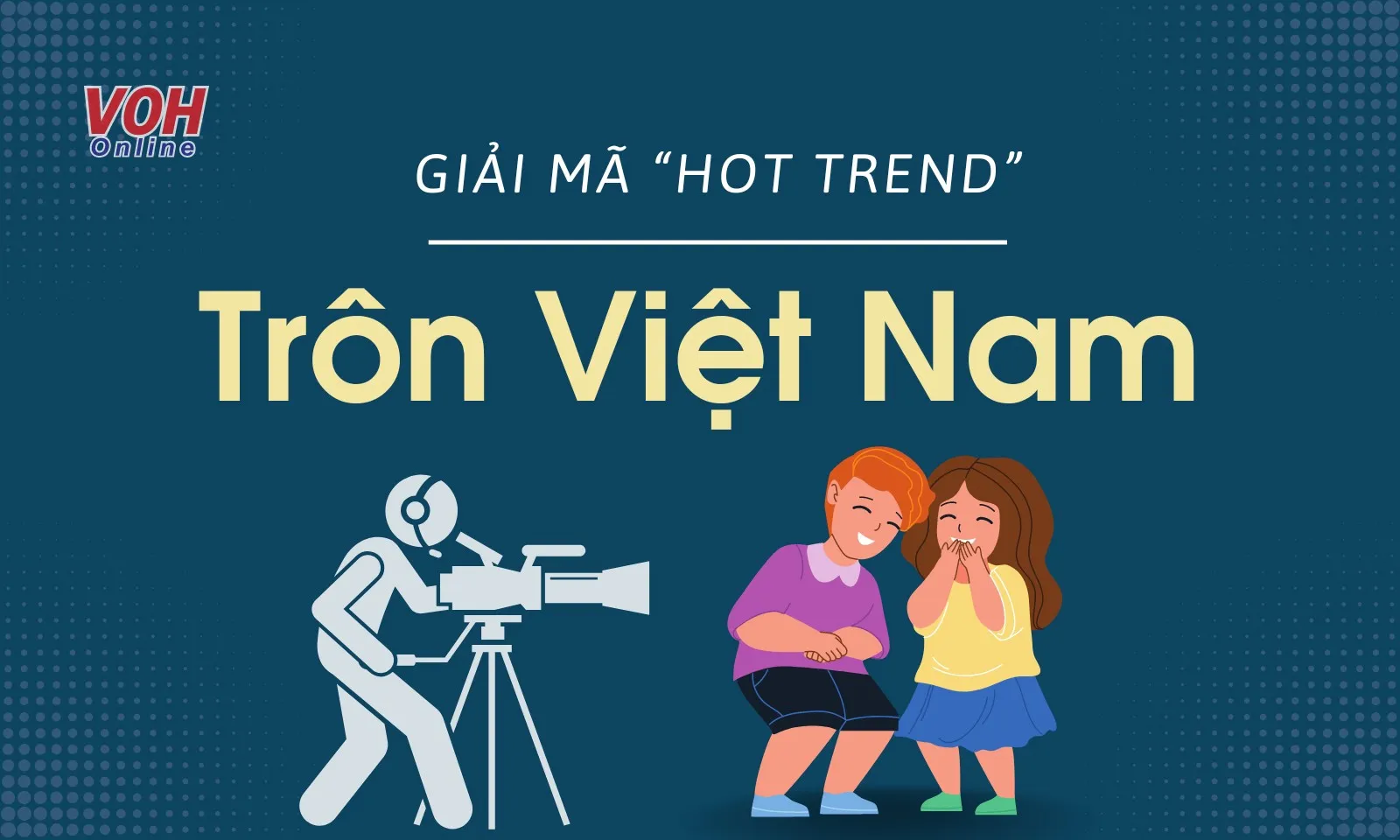 Trôn Việt Nam là gì mà “hot” rần rần trên Tiktok, Facebook?