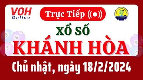 XSKH 18/2 - Kết quả xổ số Khánh Hòa hôm nay chủ nhật ngày 18/2/2024