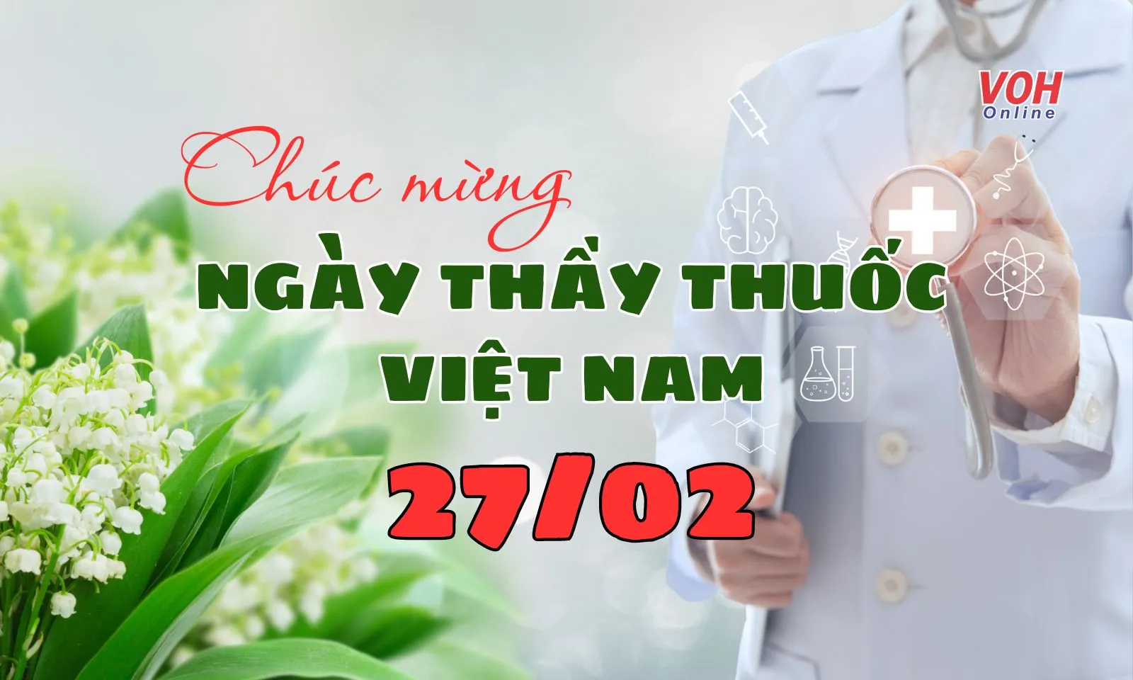 Tìm hiểu ngày Thầy thuốc Việt Nam 27/2