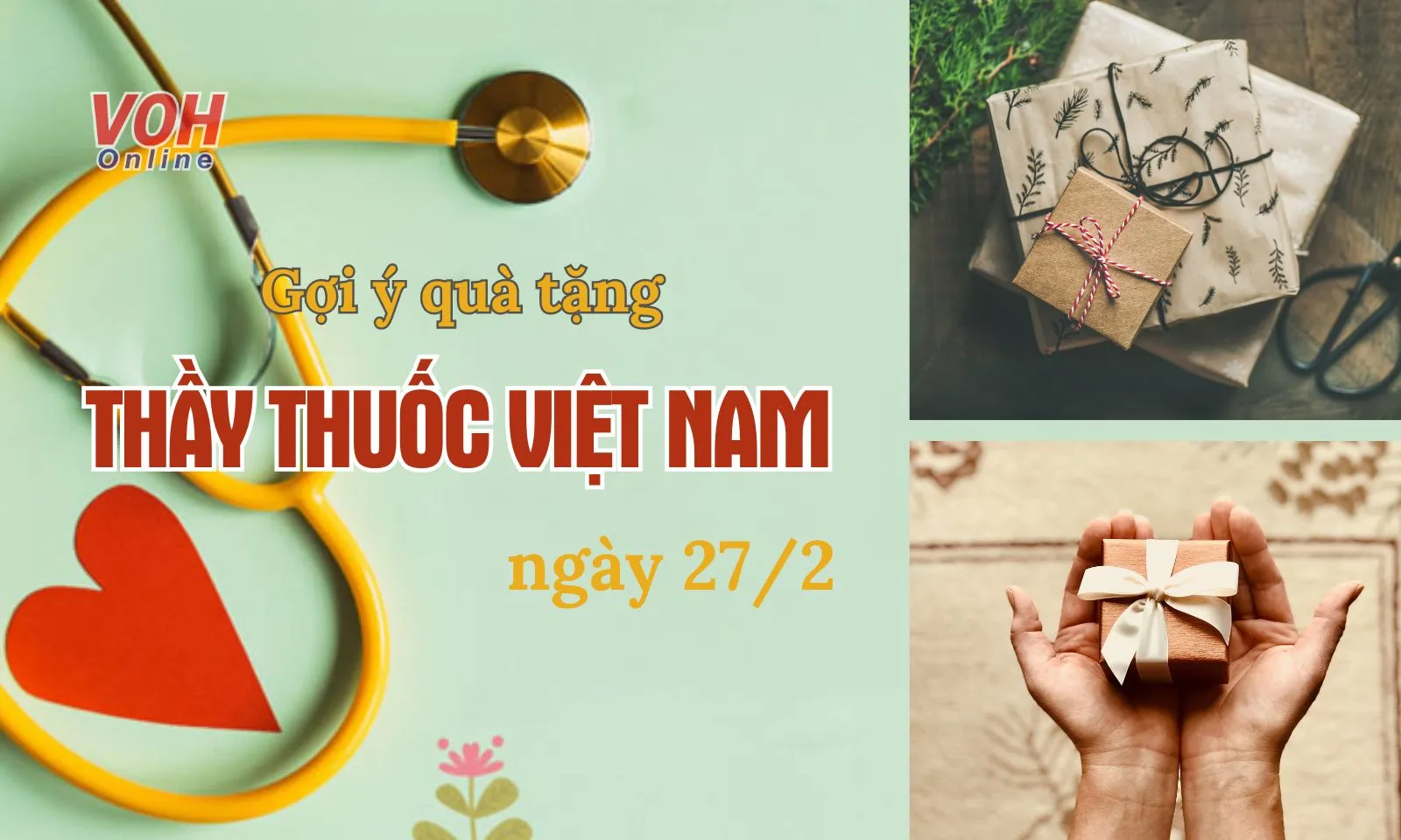 Gợi ý 10 món quà tặng ngày Thầy thuốc Việt Nam 27/2