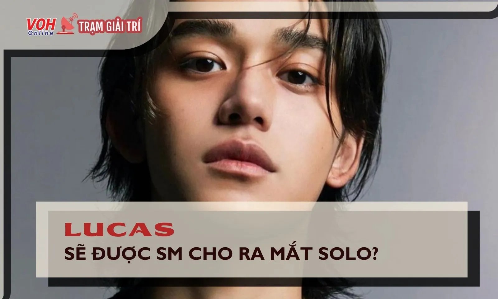 Bất chấp ồn ào đời tư, Lucas vẫn được SM cho debut solo?