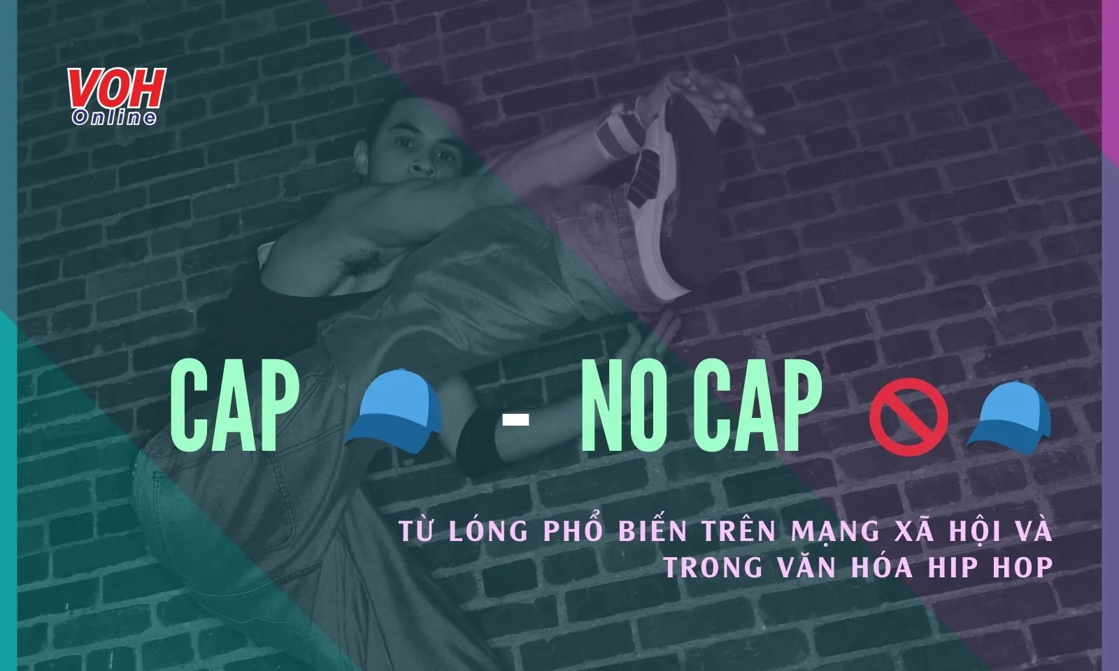 Cap là gì? Tại sao emoji mũ xanh lại thay thế cho cap?