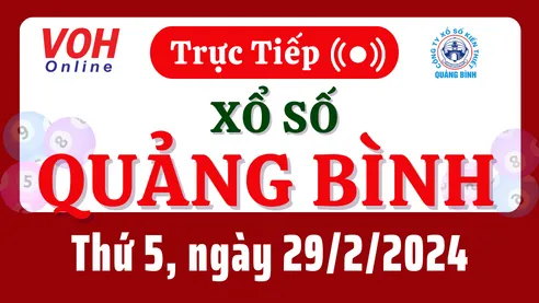 XSQB 29/2 - Kết quả xổ số Quảng Bình hôm nay thứ 5 ngày 29/2/2024