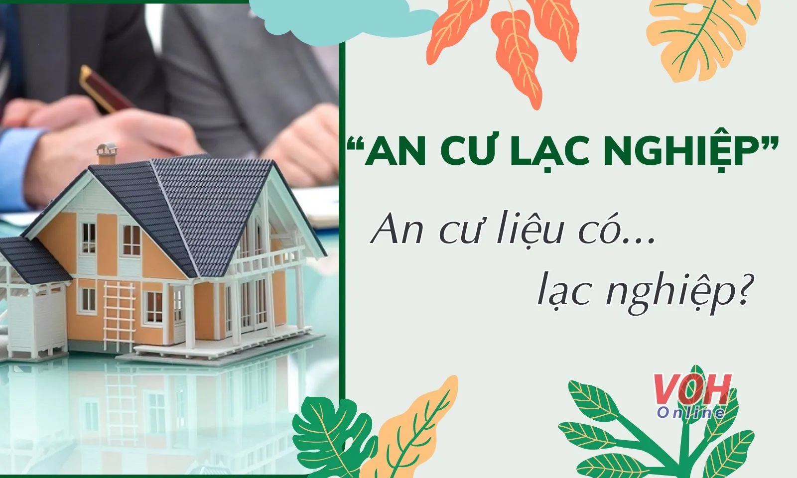 Ý nghĩa câu nói An cư lạc nghiệp có còn đúng ở thời đại mới?