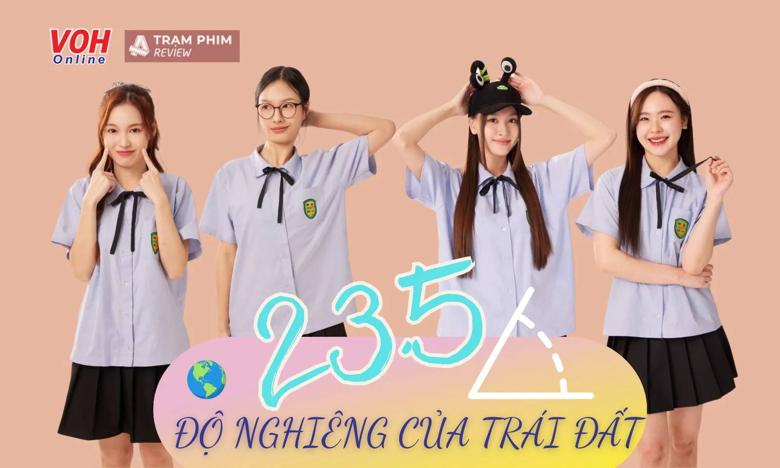 Dàn diễn viên 23.5 Độ Nghiêng Của Trái Đất: Phim GL đầu tiên của GMMTV có gì đáng trông đợi?