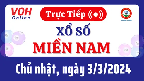 XSMN 3/3, Trực tiếp xổ số miền Nam chủ nhật ngày 3/3/2024