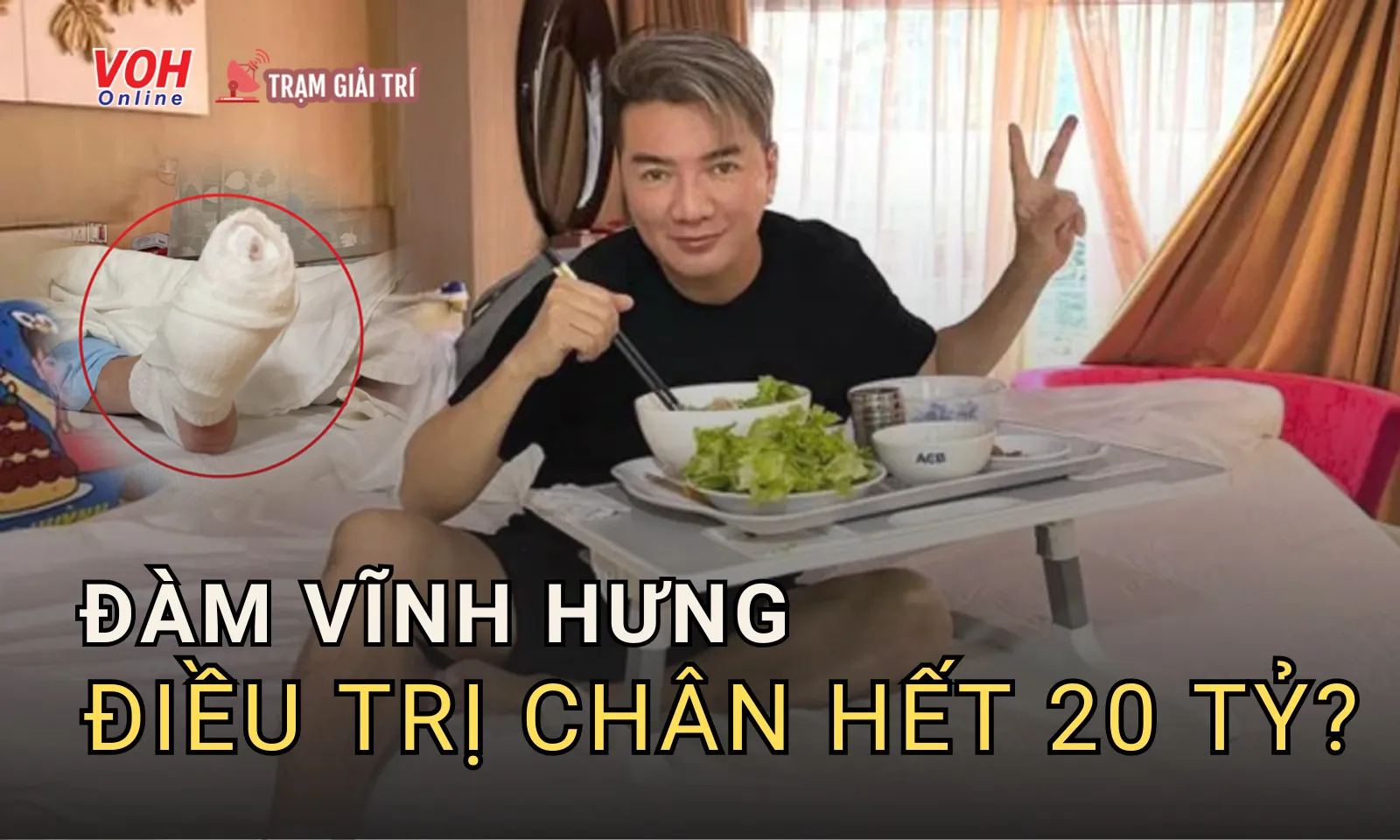 Đàm Vĩnh Hưng lên tiếng về tin đồn điều trị chân hết 20 tỷ tại Mỹ