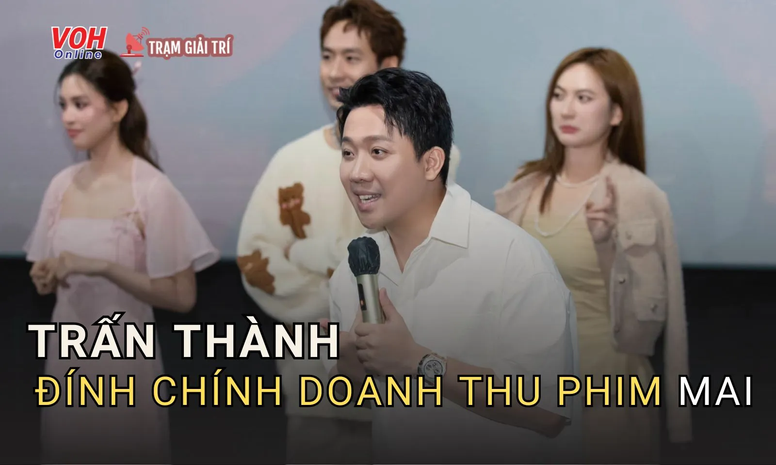 Trấn Thành: Phim Mai chưa chạm mốc 500 tỷ