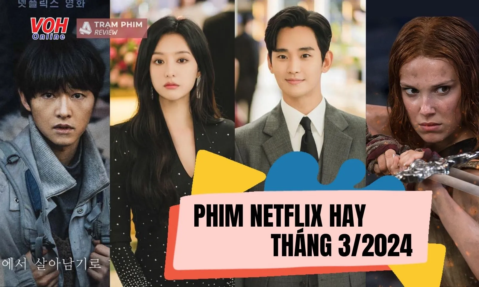 Những bộ phim cực hay được chiếu trên Netflix tháng 3/2024