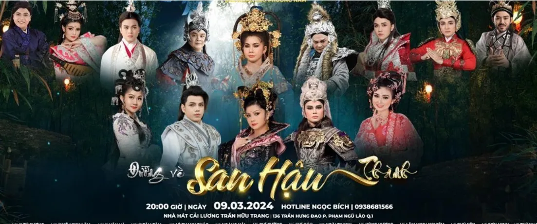 Thưởng thức lại vở cải lương nổi tiếng “Đường về thành San Hậu”