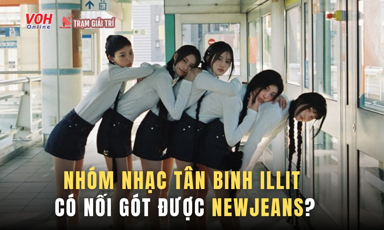 ILLIT chưa ra mắt đã nhận hàng loạt ưu thế, liệu có nối gót được đàn chị NewJeans?