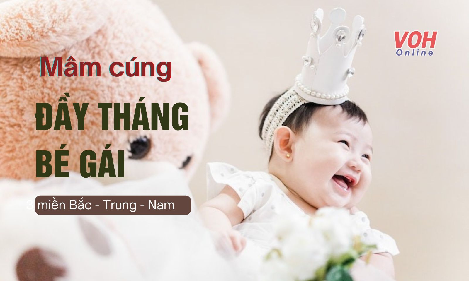 Gợi ý mâm cúng đầy tháng bé gái chi tiết cho cả 3 miền
