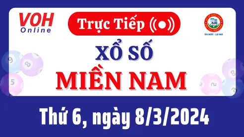 XSMN 8/3, Trực tiếp xổ số miền Nam thứ 6 ngày 8/3/2024