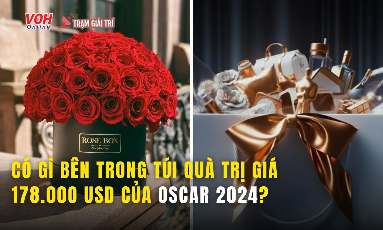 Có gì bên trong túi quà trị giá 178.000 USD của Oscar 2024?