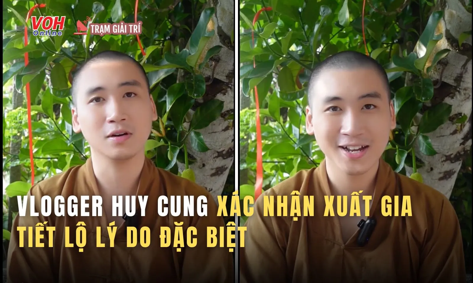 Vlogger Huy Cung xác nhận chuyện xuất gia, tiết lộ lý do đặc biệt