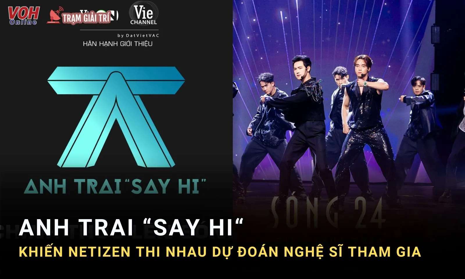 Netizen thi nhau order dàn nghệ sĩ góp mặt trong Anh Trai Say Hi