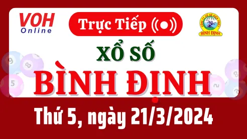 XSBDI 21/3 - Kết quả xổ số Bình Định hôm nay thứ 5 ngày 21/3/2024