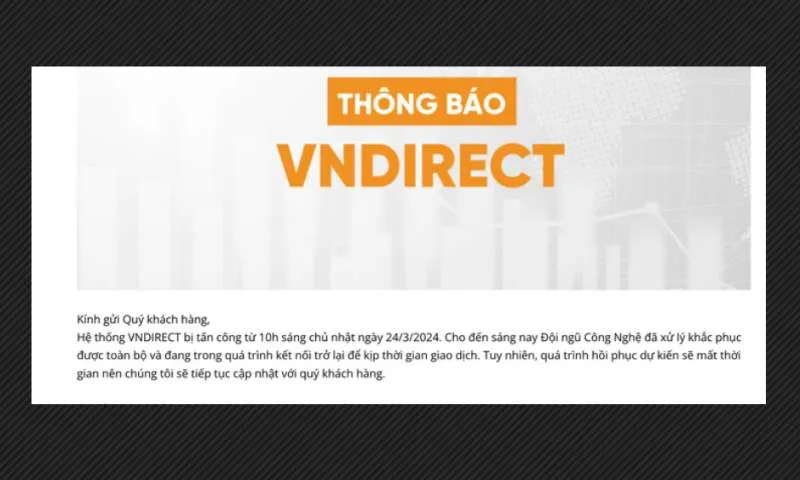 Công an vào cuộc vụ hệ thống của Chứng khoán VNDirect bị tấn công