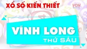 XSVL 23/8 - Kết quả xổ số Vĩnh Long hôm nay Thứ 6 23/8/2019